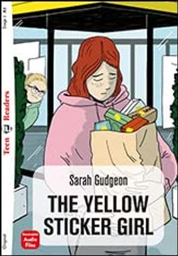 portada Yellow Stcker Girl, the - Stage 2 - a2 (Teen Readers) (en Inglés)