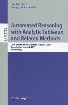 portada automated reasoning with analytic tableaux and related methods: 20th international conference, tableaux 2011, bern, switzerland, july 4-8, 2011, proce (en Inglés)