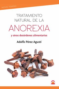 portada Tratamiento Natural de la Anorexia y Otros Desórdenes Alimentarios (in Spanish)