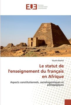 portada Le statut de l'enseignement du français en Afrique (en Francés)