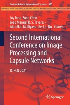 portada Second International Conference on Image Processing and Capsule Networks: Icipcn 2021 (en Inglés)