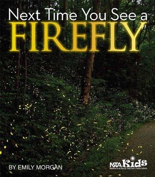 portada Next Time You See a Firefly (en Inglés)