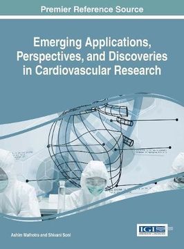 portada Emerging Applications, Perspectives, and Discoveries in Cardiovascular Research (Advances in Medical Diagnosis, Treatment, and Care)