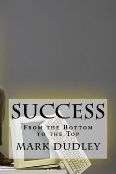 portada Success. From the bottom to the Top