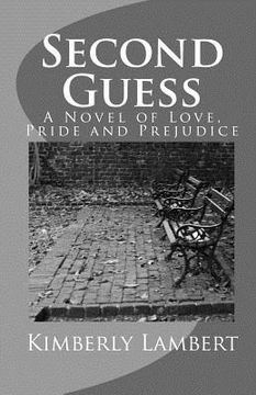 portada Second Guess: A Novel of Love, Pride and Prejudice (en Inglés)