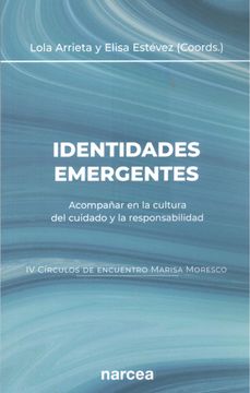 portada Identidades Emergentes: Acompañar en la Cultura del Cuidado