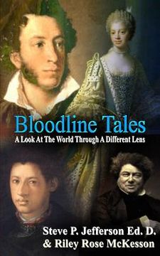 portada Bloodline Tales: A Look At The World Through A Different Lens (en Inglés)