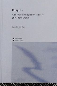portada Origins: A Short Etymological Dictionary of Modern English