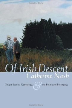 portada Of Irish Descent: Origin Stories, Genealogy, and the Politics of Belonging (Irish Studies) (en Inglés)