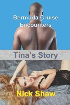 portada Tina's Story: Bermuda Cruise Encounters (en Inglés)