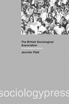 portada a sociological history of the british sociological association (en Inglés)
