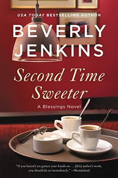 portada Second Time Sweeter: A Blessings Novel (en Inglés)