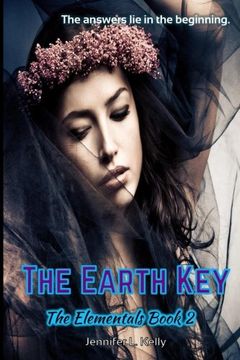 portada The Earth Key: The Elementals Book 2 (Volume 2)