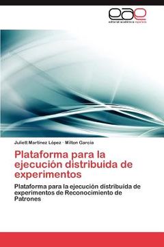 portada plataforma para la ejecuci n distribuida de experimentos (in Spanish)