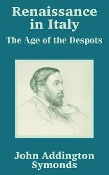portada renaissance in italy: the age of the despots (in English)