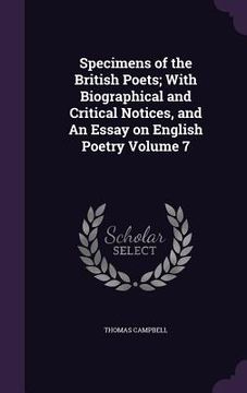 portada Specimens of the British Poets; With Biographical and Critical Notices, and An Essay on English Poetry Volume 7