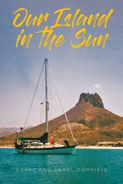 portada Our Island in the Sun (en Inglés)