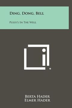 portada ding, dong, bell: pussy's in the well