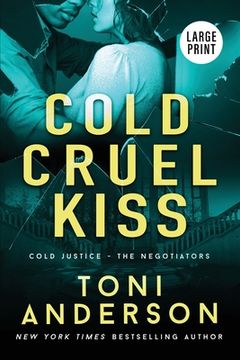 portada Cold Cruel Kiss: Large Print (en Inglés)