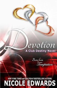 portada Devotion: A Club Destiny Novel (in English)