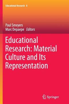 portada Educational Research: Material Culture and Its Representation (en Inglés)