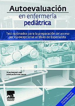 portada Autoevaluación en Enfermería Pediátrica: Tests Razonados Para la Preparación del Acceso por vía Excepcional al Título de Especialista (in Spanish)