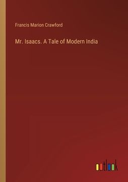 portada Mr. Isaacs. A Tale of Modern India (in English)