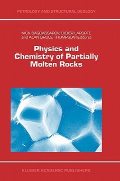 portada physics and chemistry of partially molten rocks (en Inglés)