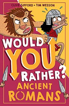 portada Ancient Romans: A new Illustrated Children’S Would you Rather Book on History and the Past (Book 3) (en Inglés)
