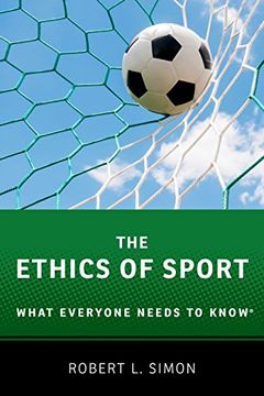 portada The Ethics of Sport: What Everyone Needs to Know® 