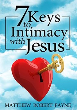 portada 7 Keys to Intimacy with Jesus