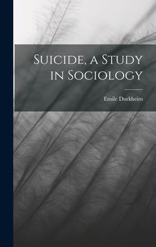 portada Suicide, a Study in Sociology (in English)