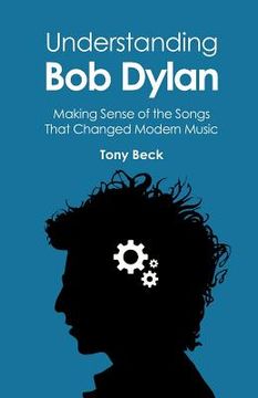 portada understanding bob dylan (en Inglés)