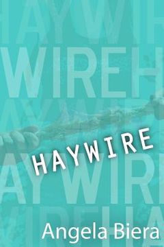 portada Haywire (en Inglés)