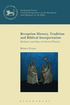 portada Reception History, Tradition and Biblical Interpretation (en Inglés)