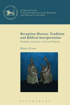 portada Reception History, Tradition and Biblical Interpretation