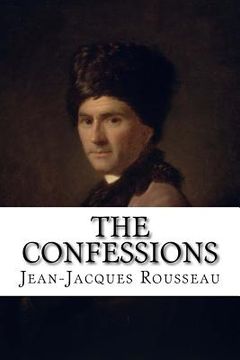 portada The Confessions Jean-Jacques Rousseau (en Inglés)