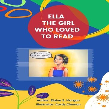 portada Ella the Girl Who Loved to Read: Life Lessons