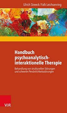 portada Handbuch Psychoanalytisch-Interaktionelle Therapie: Behandlung Von Strukturellen Storungen Und Schweren Personlichkeitsstorungen (en Alemán)