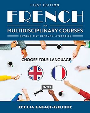 portada French for Multidisciplinary Courses Beyond 21St Century Literacies (en Inglés)