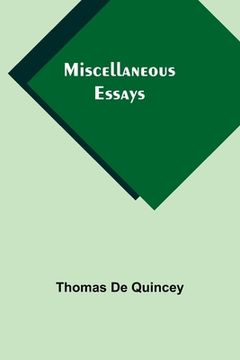portada Miscellaneous Essays (in English)