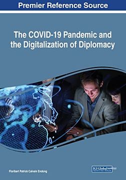 portada The Covid-19 Pandemic and the Digitalization of Diplomacy (in English)