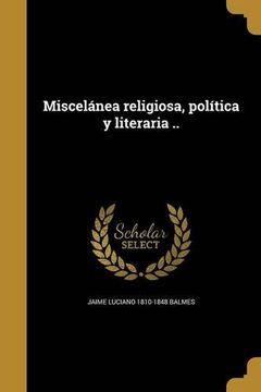 portada Miscelánea Religiosa, Política y Literaria.