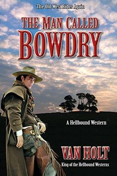 portada The man Called Bowdry (in English)