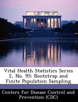 portada vital health statistics series 2, no. 95: bootstrap and finite population sampling (en Inglés)