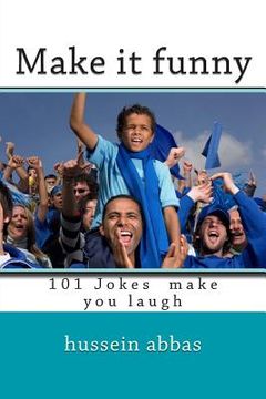 portada Make it funny: 101 Jokes make you laugh