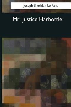 portada Mr. Justice Harbottle (en Inglés)