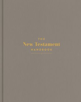 portada The New Testament Handbook, Stone Cloth Over Board: A Visual Guide Through the New Testament (en Inglés)