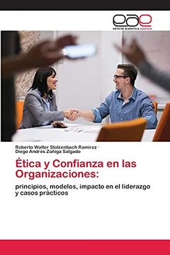 portada Ética y Confianza en las Organizaciones:  Principios, Modelos, Impacto en el Liderazgo y Casos Prácticos