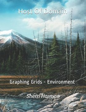 portada Host Of Domain: Graphing Grids - Environment (in English)